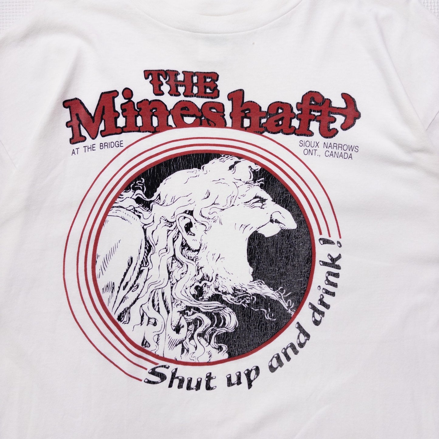 90s The Mineshaft “Shut up and drink!”