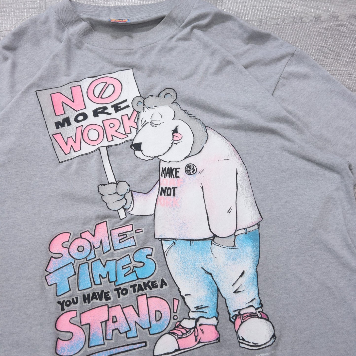 90s ”NO MORE WORK” XL