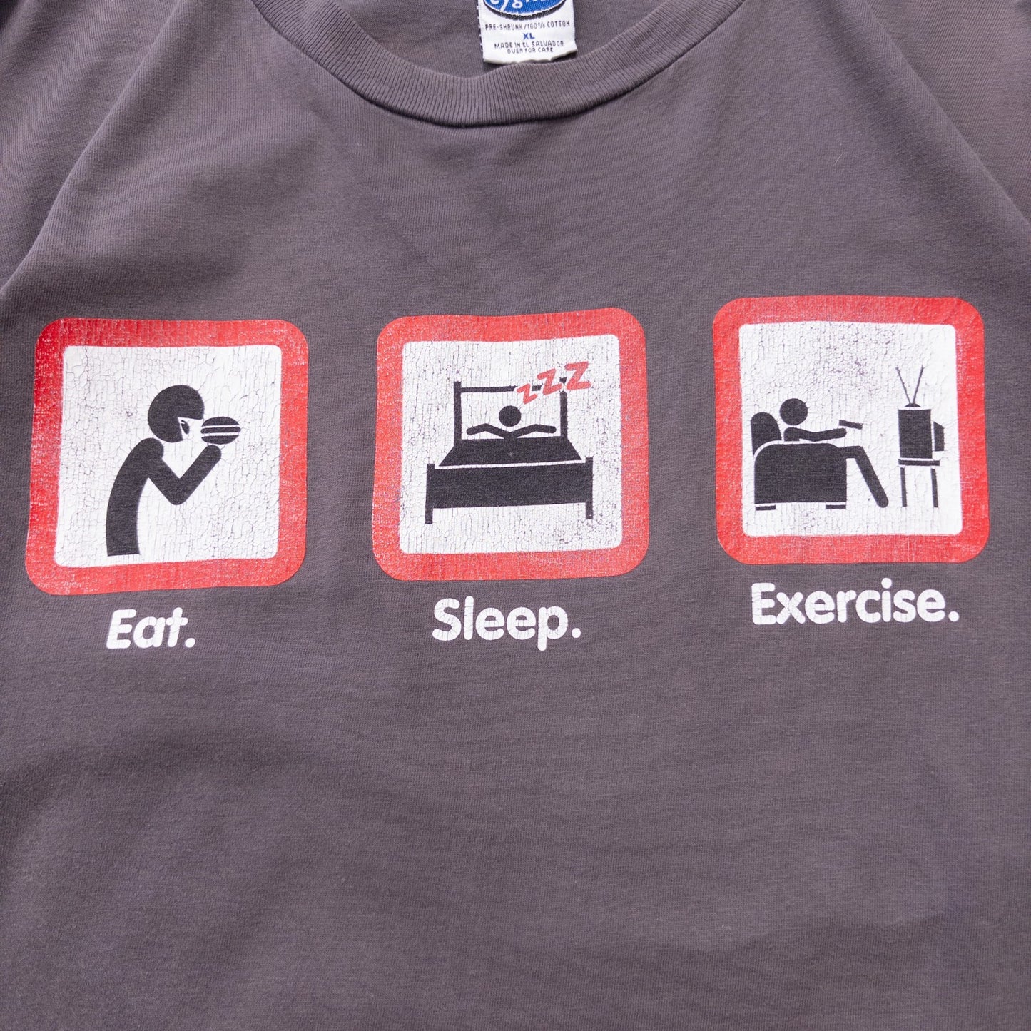 00s ”Eat Sleep Expercise” XL